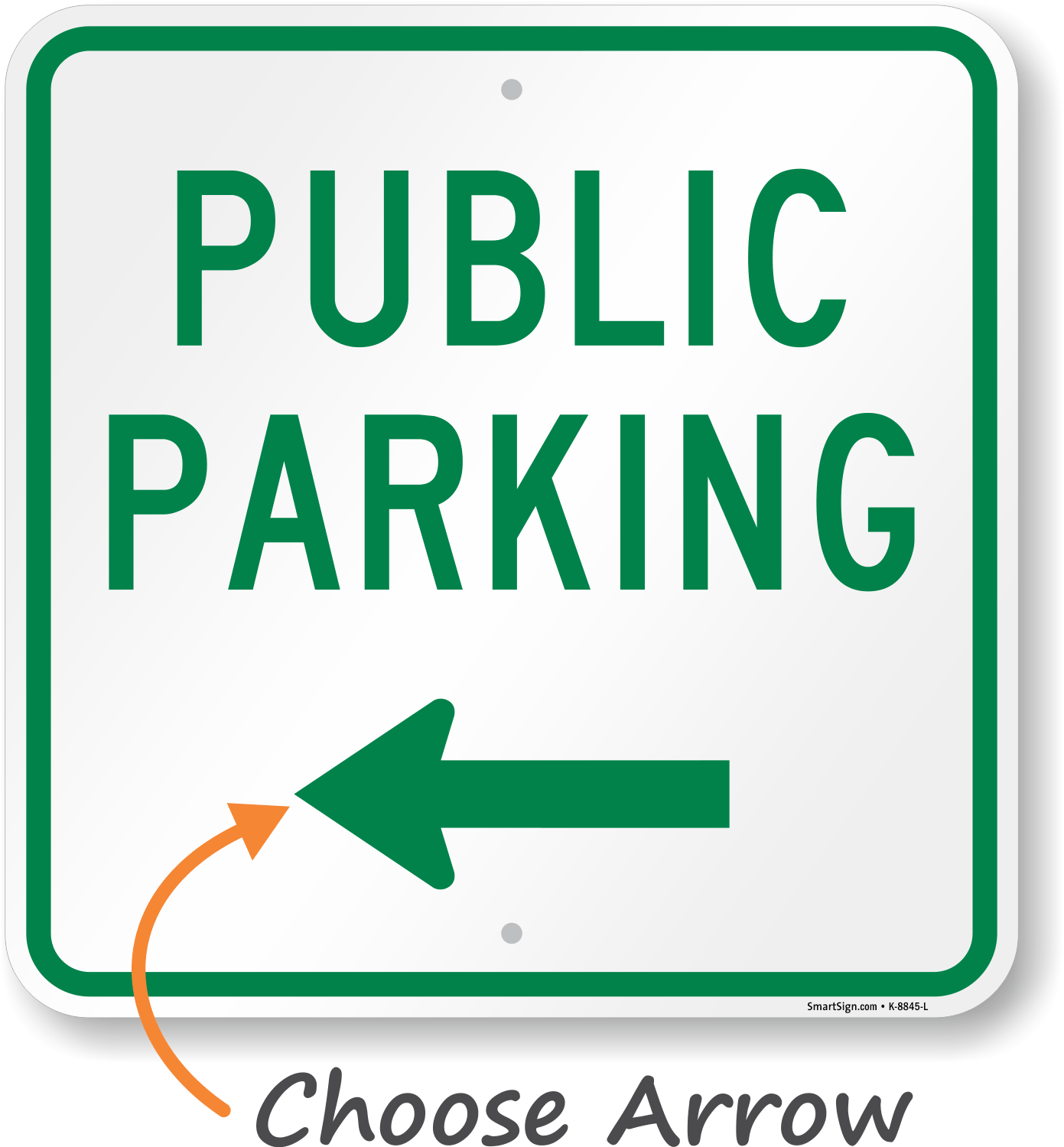 Public Parking Sign Parking Space Sign with Left Arrow, SKU K8845L