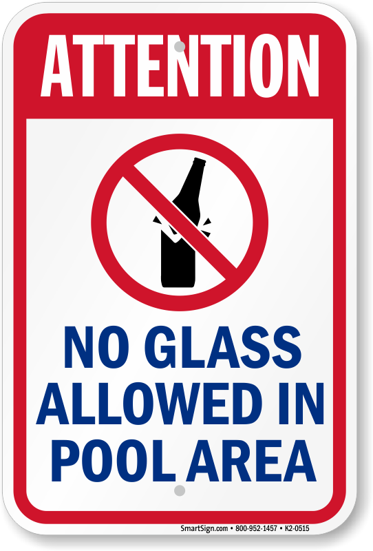 No Glass Allowed In Pool Area Signs 0617