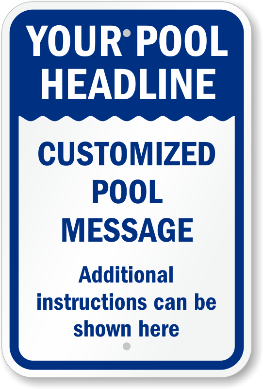 Custom Swimming Pool Signs Free Shipping Available