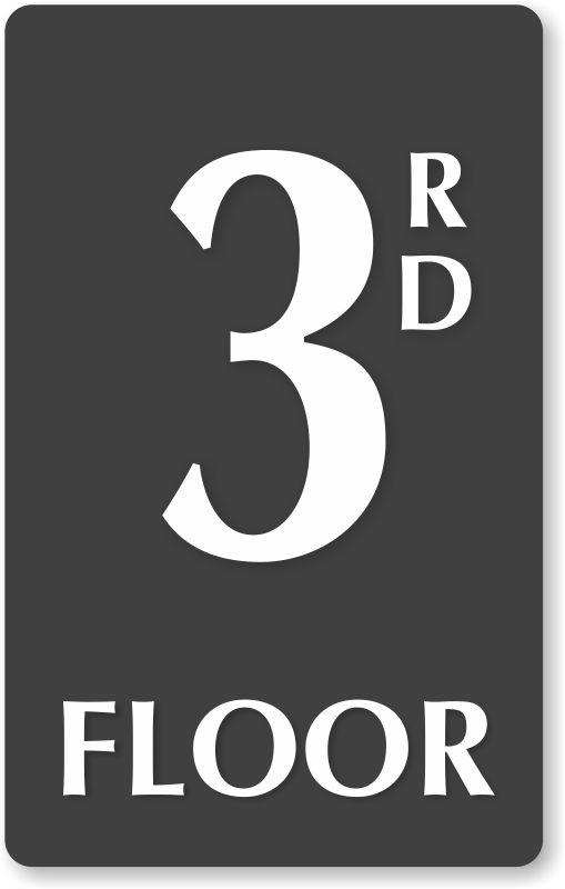 3rd Floor Number Engraved Sign Unbeatable Prices SKU SE 5837