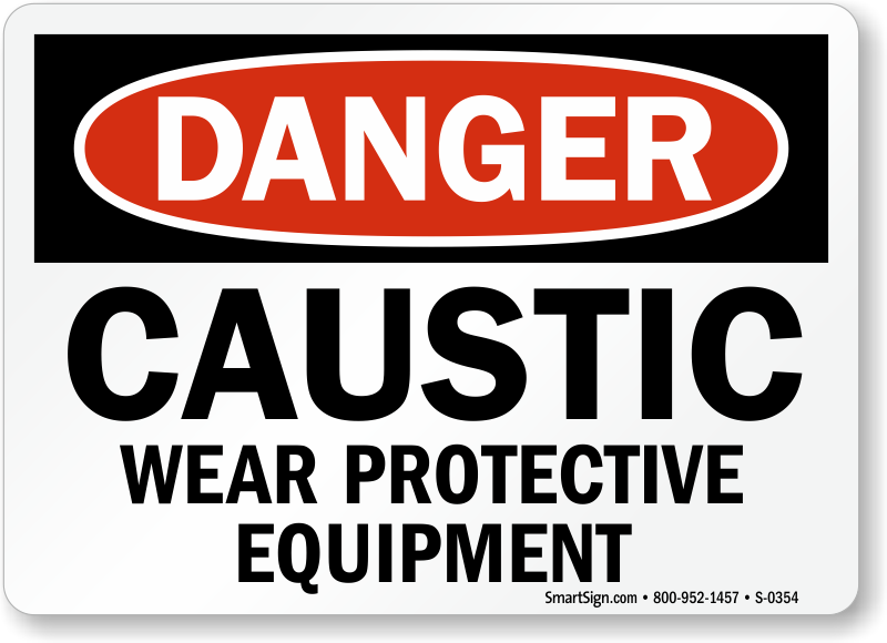 Caustic Danger Signs Guaranteed Best Prices