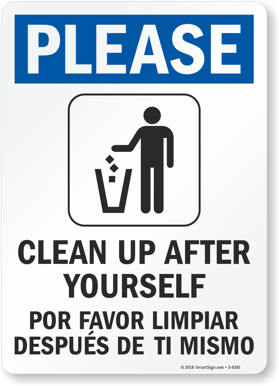 Bilingual Please Clean Up After Yourself Sign Best Prices SKU S 6391