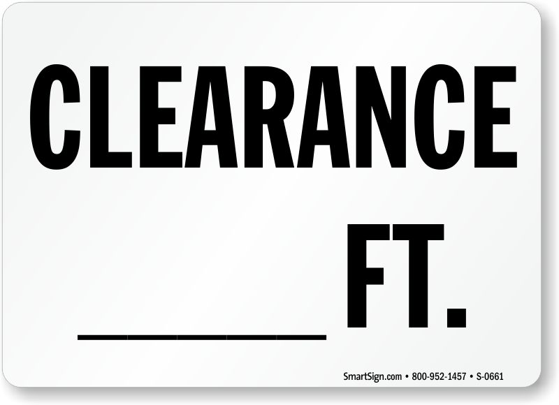 Clearance Signs | Low Clearance Signs - MySafetySign.com