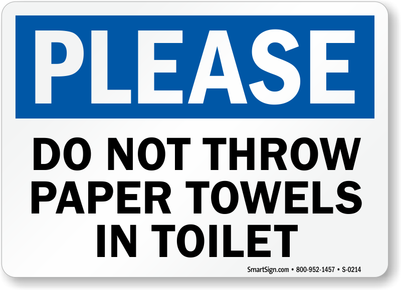 No Paper Towels In Toilet Sign Free PDF, SKU S0214