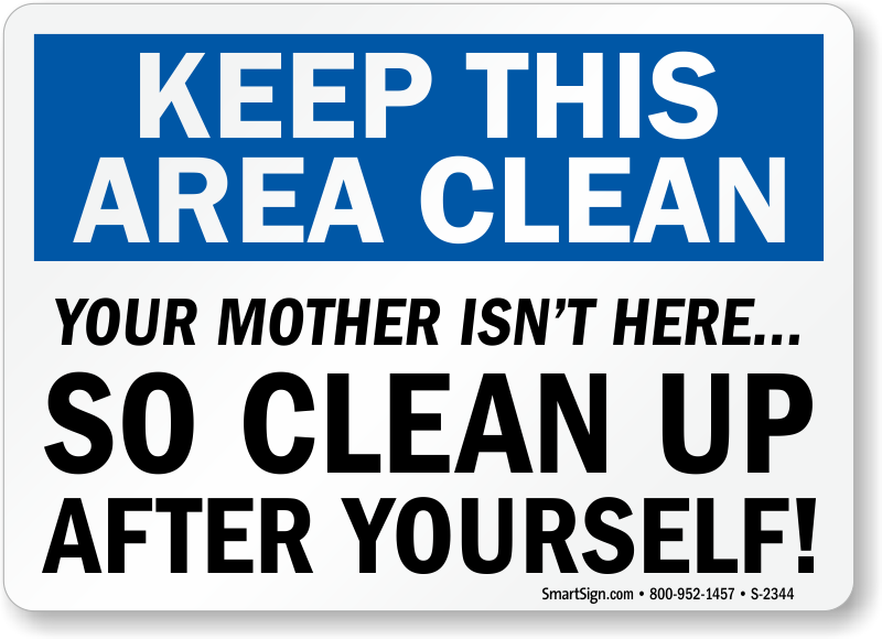 keep-this-area-clean-up-signs-housekeeping-clean-signs-labels-sku-s-2344