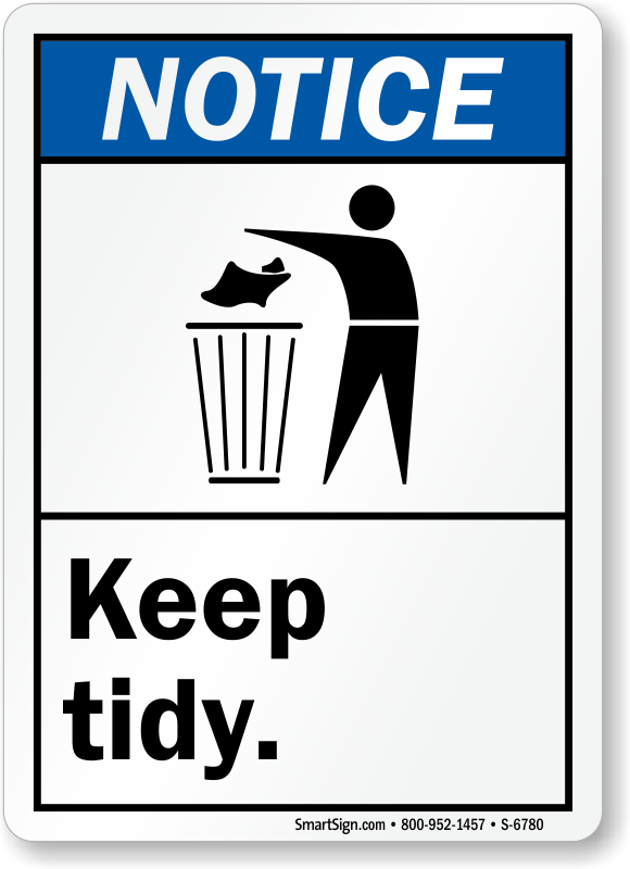 funny tidy up signs