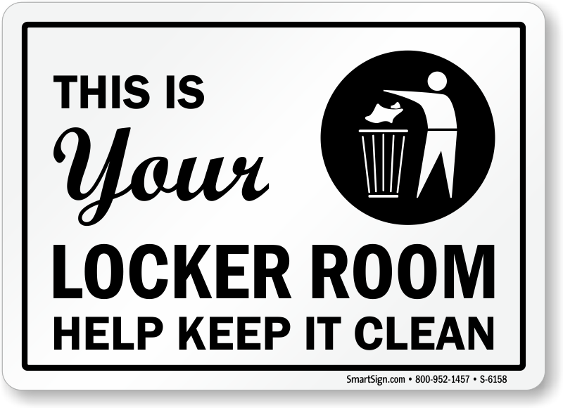 This Is Your Locker Room Keep It Clean Sign Ships Free SKU S 6158