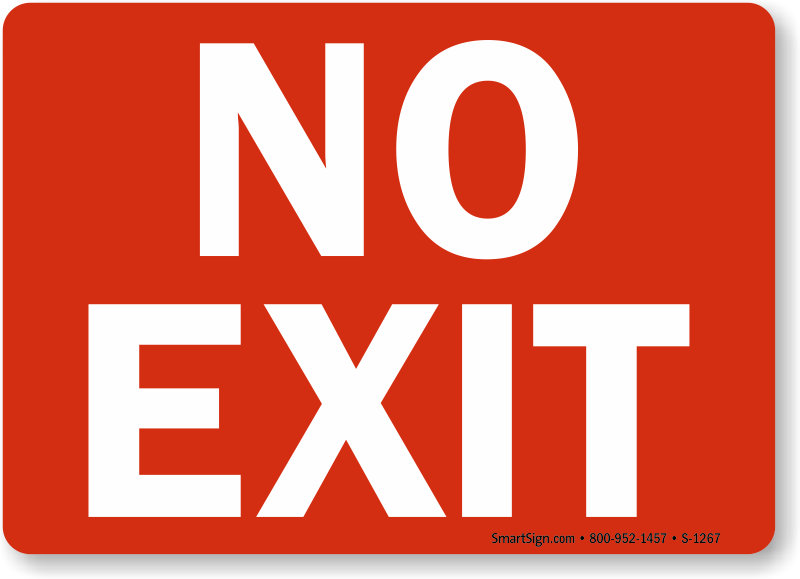 No Exit Signs Exit Entrance Signs SKU S 1267
