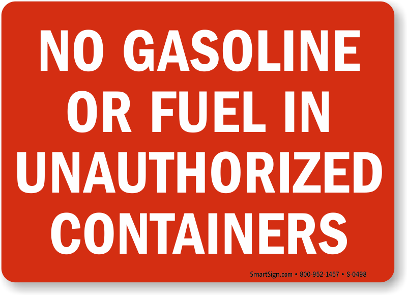 Gasoline Signs Gasoline Safety Signs