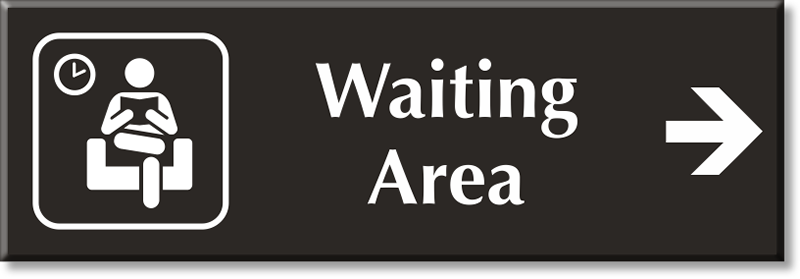Waiting Area Signs Waiting Area Door Signs 