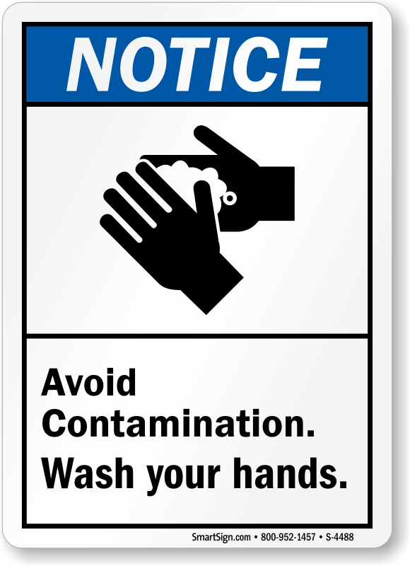 Notice Avoid Contamination Wash Hands Sign With Graphic Sku S 4488 8176