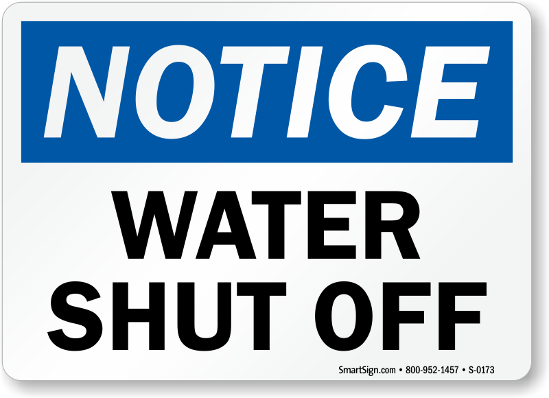 Water ShutOff Signs and Water Valve Signs