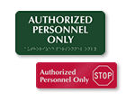 Authorized Personnel Only Door Signs