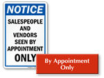 By Appointment Only Signs