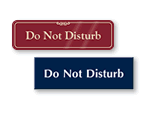 Do Not Disturb Signs
