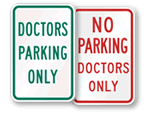Doctor’s Parking Signs