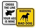 “Edgy” Beware of Dog Signs