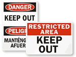Keep Out Signs