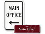 Main Office Signs