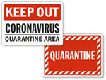 Quarantine Signs