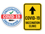 Vaccination Site Signs