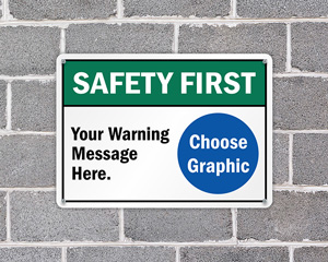 Custom Safety Slogan Signs