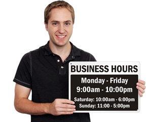 Business Hours - Monday - Friday Sign
