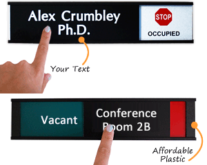 Custom Vacant/Occupied Signs
