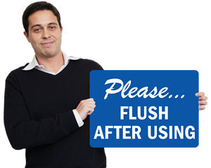 Flush After Using Signs