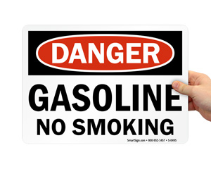 Danger Gasoline No Smoking Signs