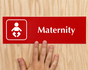 Maternity Sign