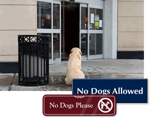 No Dogs Signs