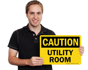 Utility Room OSHA Caution Sign