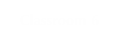 Classroom 6 Engraved Sign