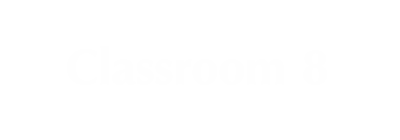 Classroom 8 Engraved Sign