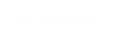 Classroom 9 Engraved Sign