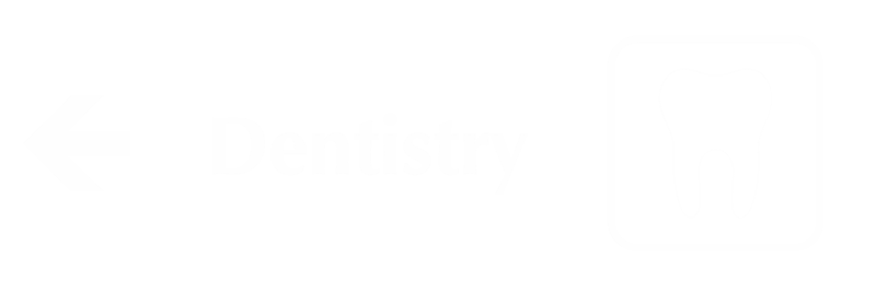 Dentistry Engraved Sign, Tooth and Left Arrow Symbol