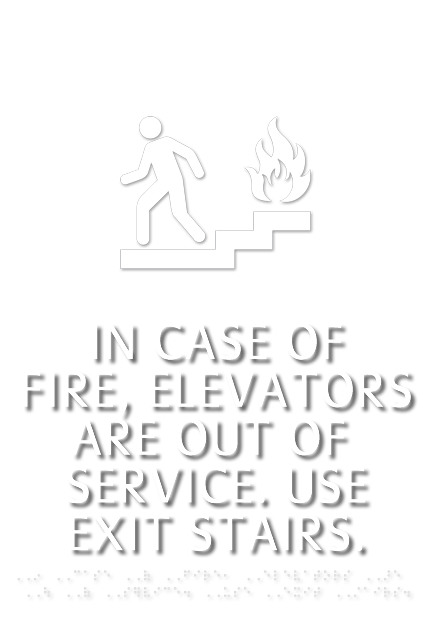 In Fire Do Not Use Elevator Sign