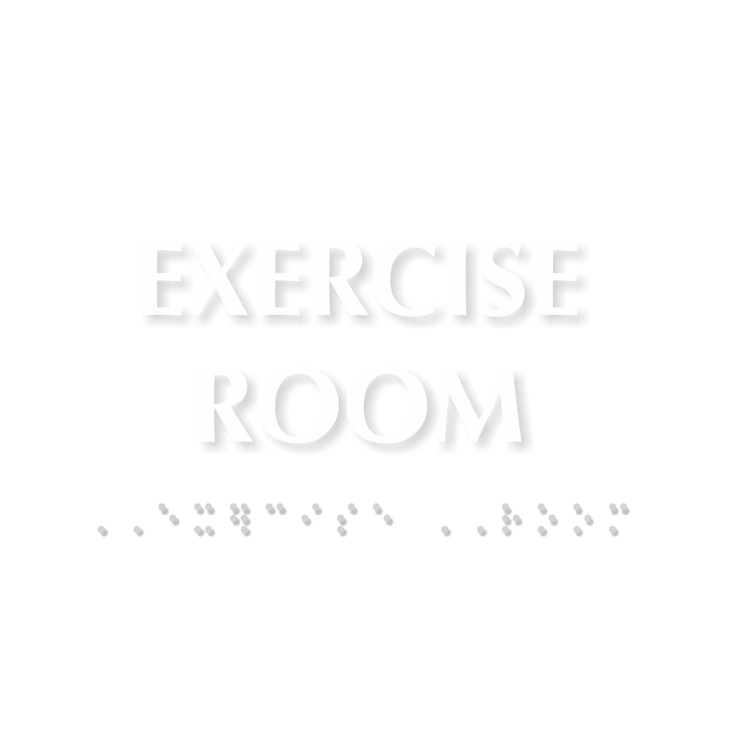 Exercise Room TactileTouch Braille Door Sign