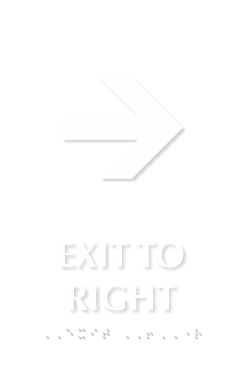 Exit To Right Or Left TactileTouch Braille Arrow Sign