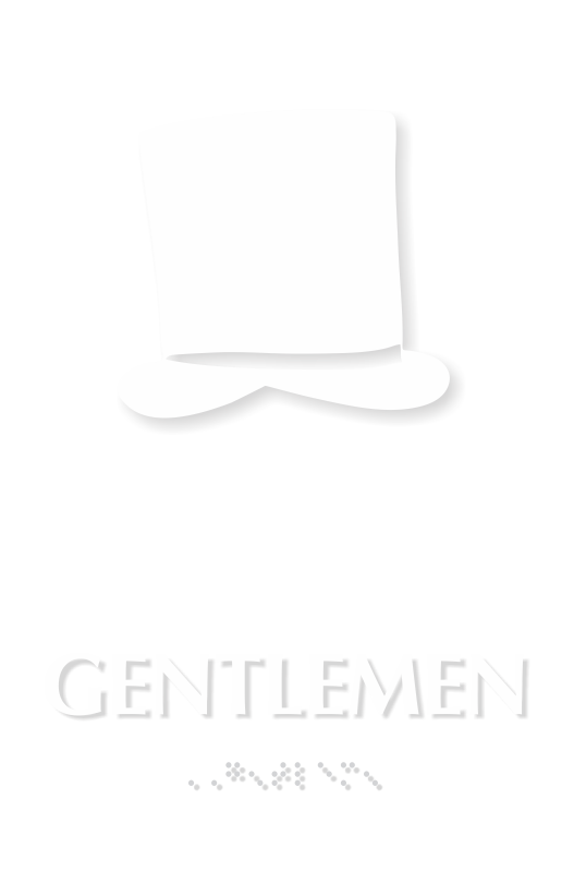 Gentlemen Hat Braille Restroom Sign
