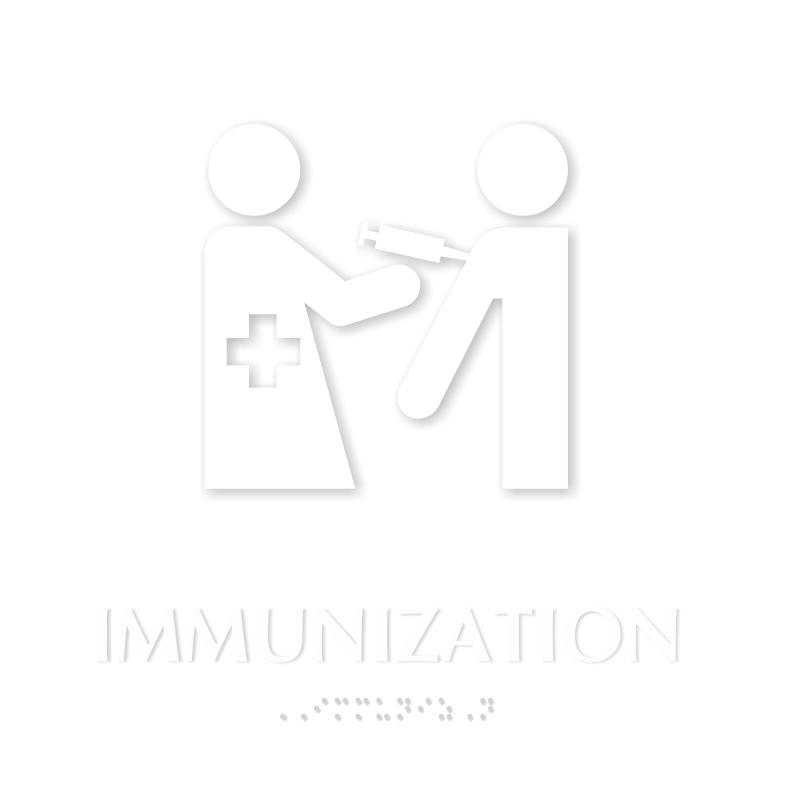 Immunization TactileTouch Braille Sign with Vaccines Symbol