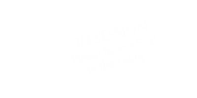 In Session Have Seat In Lobby Tabletop Sign