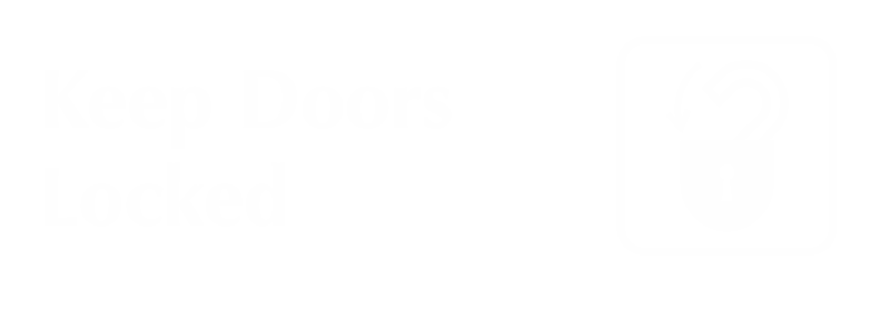 Keep Doors Locked Sign