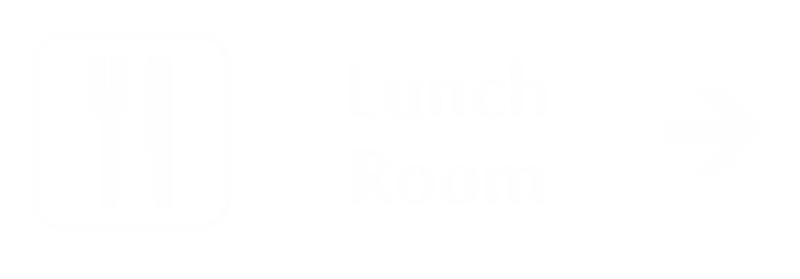 Lunch Room Engraved Sign with Right Arrow Symbol