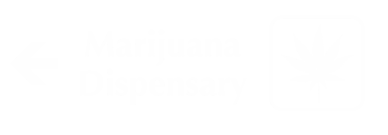 Marijuana Dispensary Engraved Sign with Left Directional Symbol