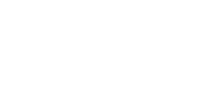 Next Desk Please with Left Arrow Symbol Sign