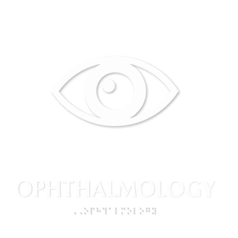 Ophthalmology TactileTouch Braille Hospital Sign with Eye Symbol