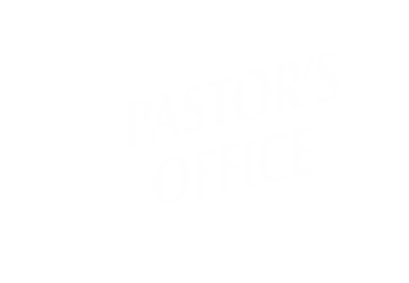 Pastor's Office Above Door Corridor Sign