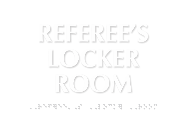 Referee's Locker Room TactileTouch Braille Sign